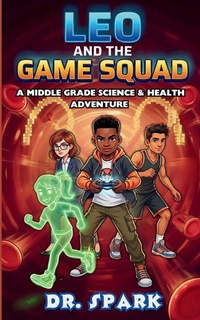 Enlarge image Cover: Leo And The Game Squad - GENAK Publishing