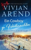Cover: Ein Cowboy zu Weihnachten (Weihnachten in Heart Falls, #4) - Arend Publishing Inc