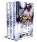 Cover: Die Granite Lake W&ouml;lfe: Band 4-6 - Arend Publishing Inc