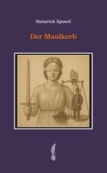 Cover: Der Maulkorb - BoD - Books on Demand