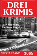 Cover: Drei Krimis Spezialband 1065 - Uksak E-Books