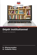 Cover: Depot institutionnel - Editions Notre Savoir