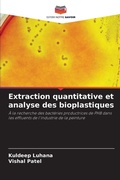 Cover: Extraction quantitative et analyse des bioplastiques - Editions Notre Savoir