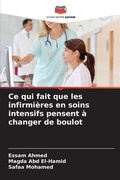 Cover: Ce qui fait que les infirmieres en soins intensifs pensent a changer de boulot - Editions Notre Savoir