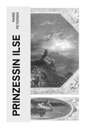 Cover: Prinzessin Ilse - e-artnow