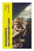 Cover: Bhagavadgita - Des Erhabenen Sang - e-artnow