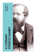 Cover: A Literary Steinitz Gambit - e-artnow