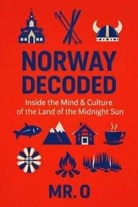 Enlarge image Cover: Norway Decoded (The Decoded Series) - Mr.O