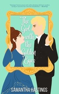 Cover: The Girl with the Golden Eyes - Samantha Hastings