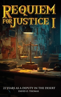 Enlarge image Cover: REQUIEM FOR JUSTICE I - David O. Thomas