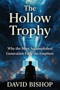 Cover: The Hollow Trophy (The Reclaimed Soul Series, #5) - David Bishop