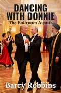 Cover: Dancing With Donnie - Barry Robbins