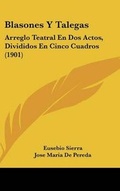 Cover: Blasones Y Talegas - Kessinger Publishing