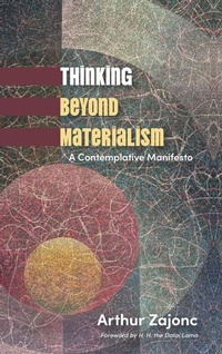 Enlarge image Cover: Thinking Beyond Materialism - State University of New York Press