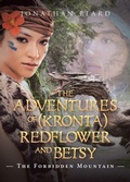 Cover: The Adventures of (Kronta) Redflower and Betsy - Newman Springs