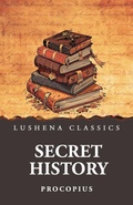 Cover: The Secret History - Lushena Books