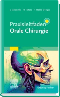Enlarge image Cover: Praxisleitfaden Orale Chirurgie - Elsevier
