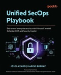 Cover: Unified SecOps Playbook - Packt Publishing Limited