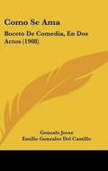 Cover: Como Se AMA - Kessinger Publishing