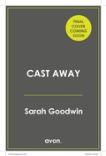Cover: Cast Away - AVON, a division of HarperCollins Publishers Ltd