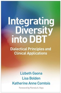 Enlarge image Cover: Integrating Diversity Into DBT - Guilford Publications