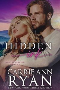 Enlarge image Cover: Hidden Ink (Montgomery Ink) - Carrie Ann Ryan