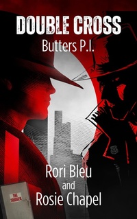 Enlarge image Cover: Double Cross (Butters P.I., #1) - Ulfire Pty Ltd