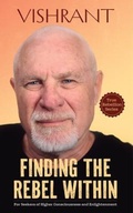 Cover: Finding the Rebel Within - Vishrant Buddhist Society