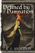 Cover: Defined by Damnation - A. J. Anderson