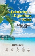 Cover: Enhancing the Experience of Aging - Native Book Publishing