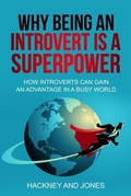Cover: Why Being An Introvert Is A Superpower - Hackney and Jones