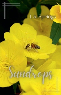 Enlarge image Cover: Sundrops - Writing for the World Press