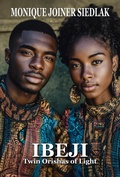 Cover: Ibeji: Twin Orishas of Light (Spirits of the Orishas, #9) - Oshun Publications