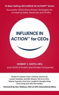 Cover: INFLUENCE IN ACTION(TM) for CEOs - RJS Pro Publishing