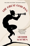 Cover: The Great God Pan (Warbler Classics Annotated Edition) - Warbler Classics