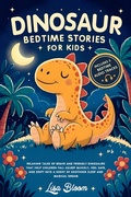 Cover: Dinosaur Bedtime Stories for Kids - Top Tier Press