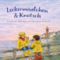 Cover: Leckerm&auml;ulchen & Knatsch - Weitblick Verlag