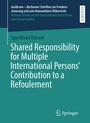 Cover: Shared Responsibility for Multiple International Persons' Contribution to a Refoulement - Springer