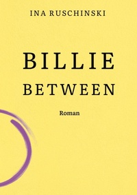 Enlarge image Cover: Billie Between - tredition