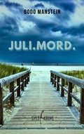 Cover: Juli.Mord. - epubli