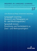 Cover: LanguageS Learning: Research and Pedagogies on Bi- and Multilingualism / SpracheN lernen: Forschung und Fachdidaktik zu Zwei- und Mehrsprachigkeit - Peter Lang Verlag