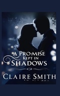 Cover: A PROMISE KEPT IN SHADOWS - neobooks