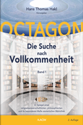 Cover: Octagon - Die Suche nach Vollkommenheit - Archiv f&uuml;r Altes Gedankengut und Wissen, AAGW