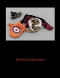Cover: Beyond the Manosphere: Masculinities Today - Bierke Verlag