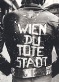 Cover: Wien du tote Stadt - Spector Books