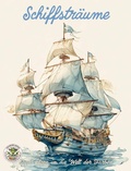 Cover: Schiffstr&auml;ume - Segel setzen in die Welt der Farben - Papierfresserchens MTM-Verlag