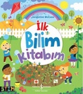 Cover: Ilk Bilim Kitabim - T&uuml;rkiye Is Bankasi K&uuml;lt&uuml;r Yayinlari