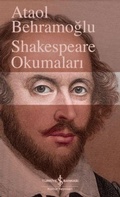 Cover: Shakespeare Okumalari - T&uuml;rkiye Is Bankasi K&uuml;lt&uuml;r Yayinlari