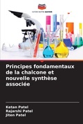 Cover: Principes fondamentaux de la chalcone et nouvelle synthese associee - Editions Notre Savoir