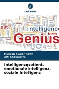 Cover: Intelligenzquotient, emotionale Intelligenz, soziale Intelligenz - Verlag Unser Wissen